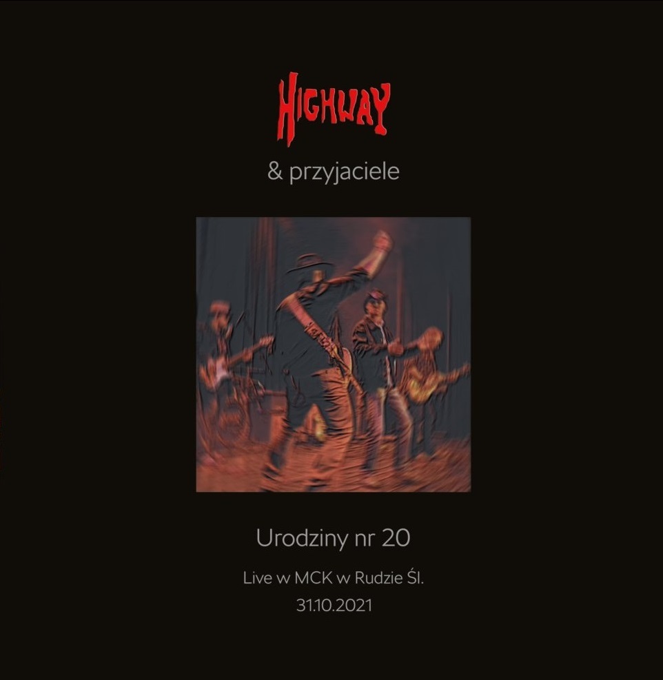 Highway & Przyjaciele - Urodziny nr 20