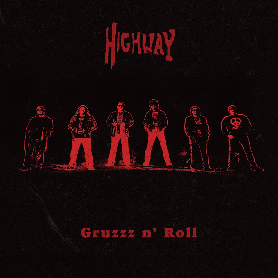 HIGHWAY – „Gruzzz n' Roll”
